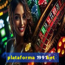 plataforma 1991bet